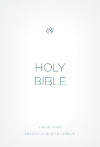 ESV Economy Bible, Large Print 