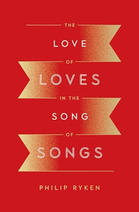 The Love of Loves in the Song of Songs 