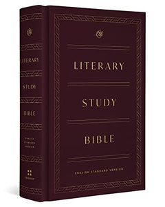 ESV Literary Study Bible 