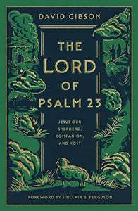 The Lord of Psalm 23 