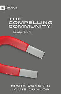 The Compelling Community Study Guide 