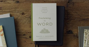 Proclaiming the Word 