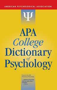 APA College Dictionary of Psychology 