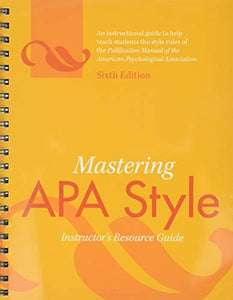 Mastering APA Style 