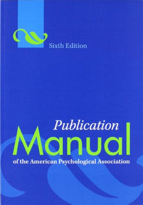 Publication Manual of the American Psychological Association® 