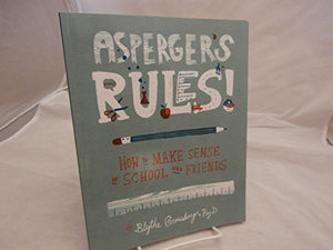 Asperger's Rules! 