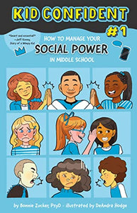 How to Manage Your Social Power in Middle School 