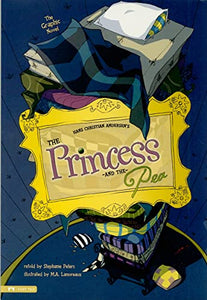 Princess and the Pea: Graphic Novel 