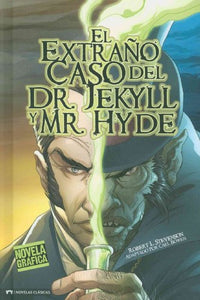 El Extraño Caso del Dr. Jekyll Y Mr. Hyde 