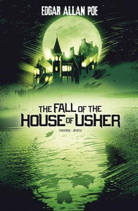 The Fall of the House of Usher (Graphic Novel) 