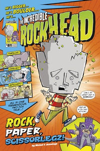 Incredible Rockhead: Rock, Paper, Scissorlegz 