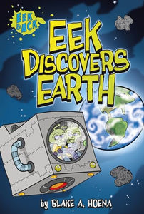 Eek Discovers Earth 