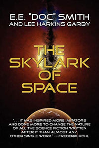 Skylark of Space 