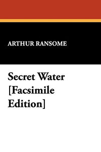 Secret Water [Facsimile Edition] 