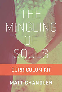 The Mingling of Souls Curriculum Kit 