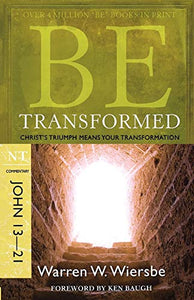 Be Transformed - John 13- 21 