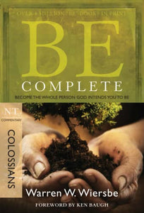 Be Complete - Colossians 