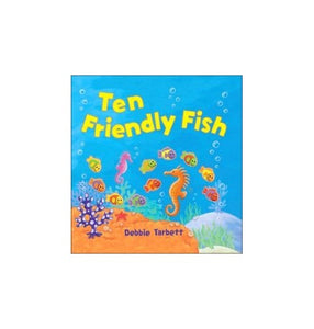 Ten Friendly Fish 