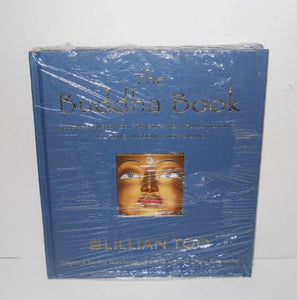 The Buddha Book - Buddhas, Blessings, Prayers, And Rituals To Grant You Love, Wisdom, And Healing 