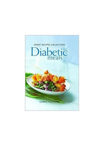 Great Recipes Collection Diabetic Meals (Barnes & Noble Custom) 