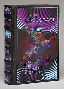 H.P. Lovecraft: The Complete Fiction (Barnes & Noble Collectible Editions) 