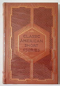 Classic American Short Stories (Leatherbound Class 