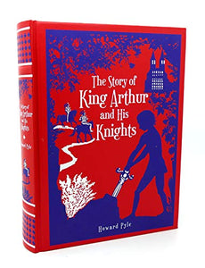 Story of King Arthur and His Knights 