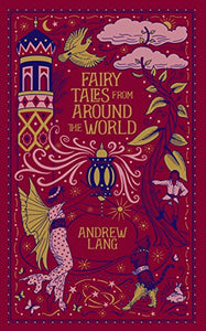 Fairy Tales from Around the World (Barnes & Noble Collectible Editions) 