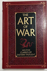 The Art of War and Other Classics of Eastern Thoug 