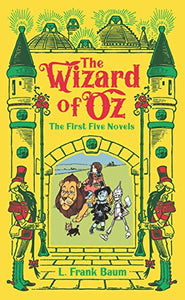 The Wizard of Oz: The First Five Novels (Barnes & Noble Collectible Editions) 