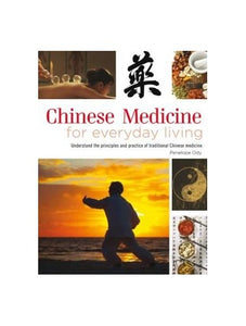 Chinese Medicine for Everyday Living 