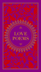 Love Poems (Barnes & Noble Collectible Editions) 