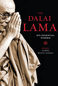 Dalai Lama: His Essential Wisdom 