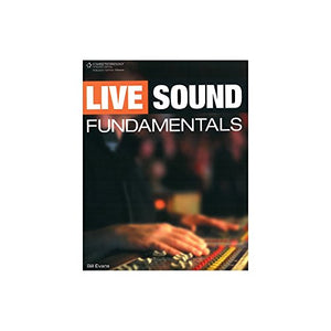 Live Sound Fundamentals 