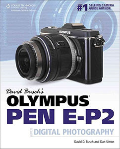 David Busch's Olympus PEN EP-2 Guide to Digital Photography 