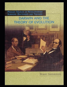 Darwin and the Theory of Evolution 