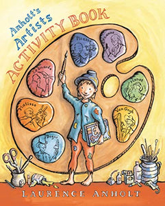 Anholt's Artists Activity Book 