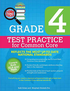 Core Focus Grade 4: Test Practice for Common Core 