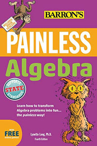 Painless Algebra 