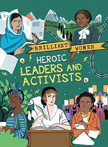 Heroic Leaders and Activists 