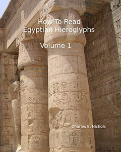 How To Read Egyptian Hieroglyphs 