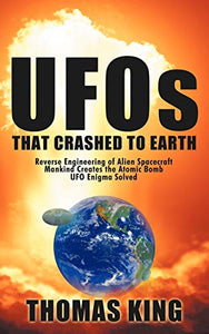 UFOs That Crashed to Earth 