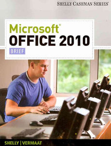 Microsoft Office 2010 Brief 