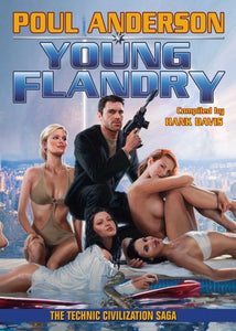 Young Flandry: The Technic Civilization Saga 