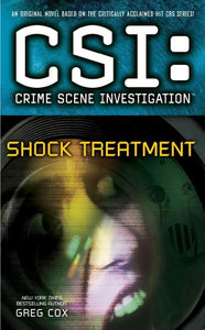 CSI: Crime Scene Investigation: Shock Treatment 