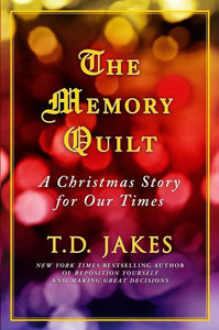 The Memory Quilt 