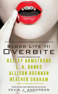 Blood Lite II: Overbite 