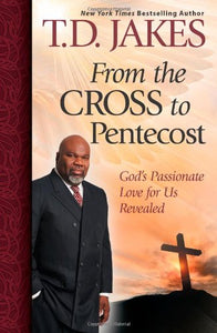 From the Cross to Pentecost 