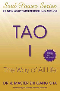 Tao I: The Way of All Life 