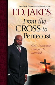 From the Cross to Pentecost 